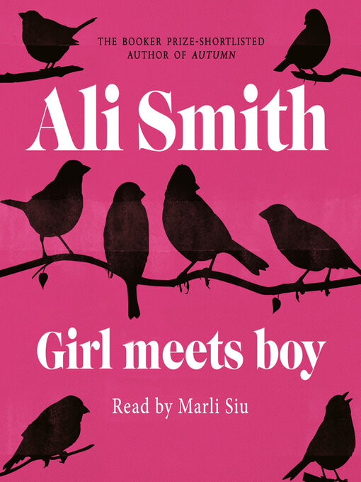 Title details for Girl Meets Boy by Ali Smith - Available